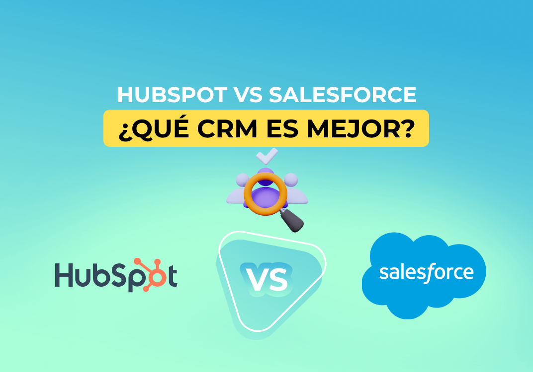 Hubspot vs salesforce ¿Qué CRM es mejor?